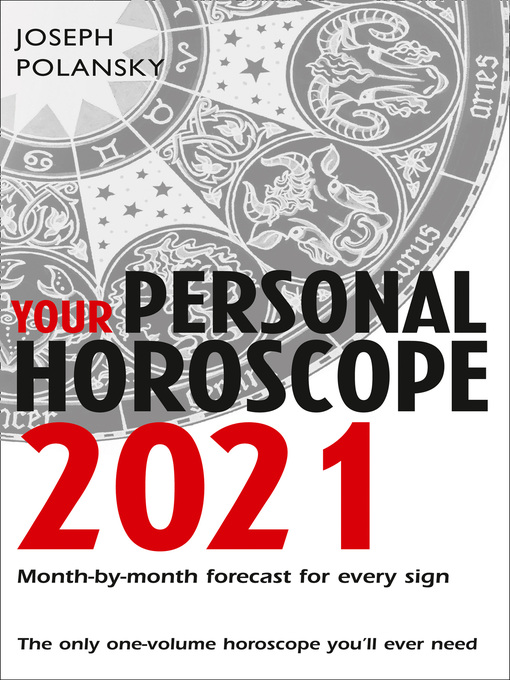 Title details for Your Personal Horoscope 2021 by Joseph Polansky - Available